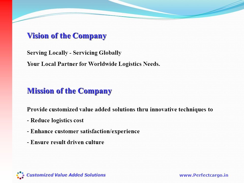 Customized Value Added Solutions