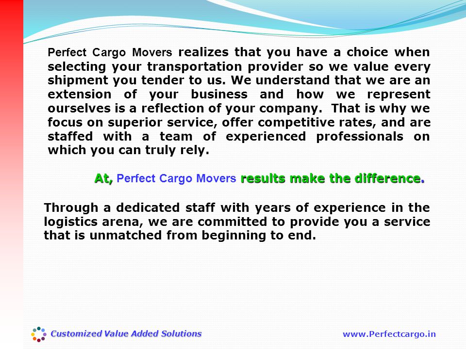 Customized Value Added Solutions