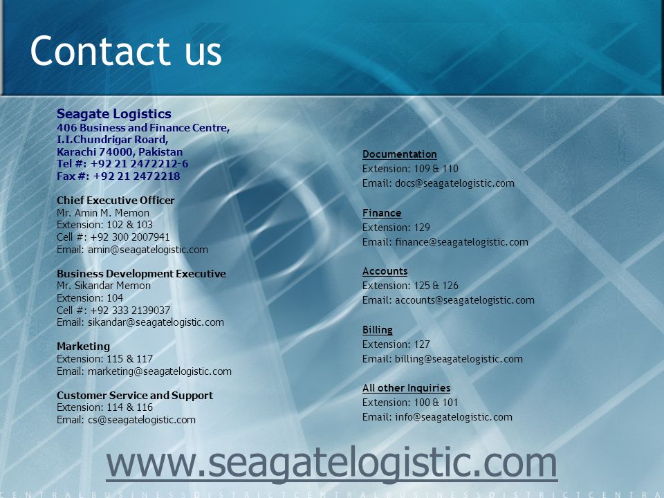 Contact us Seagate Logistics 406 Business and Finance Centre,