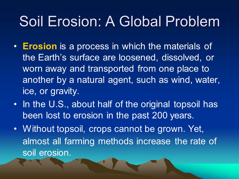Soil Erosion: A Global Problem