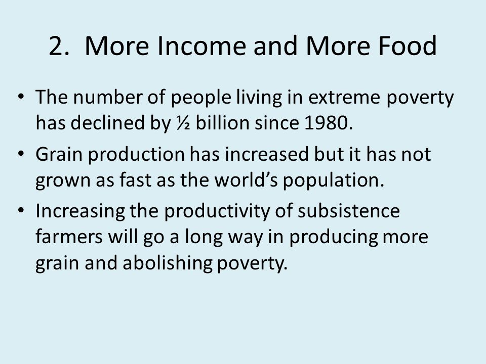 2. More Income and More Food
