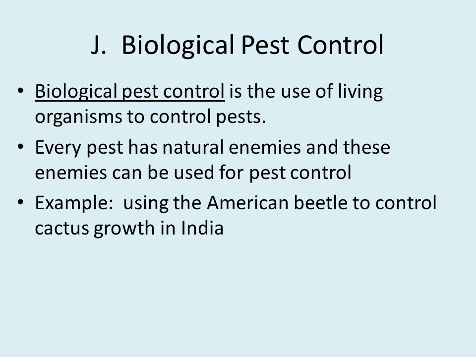 J. Biological Pest Control