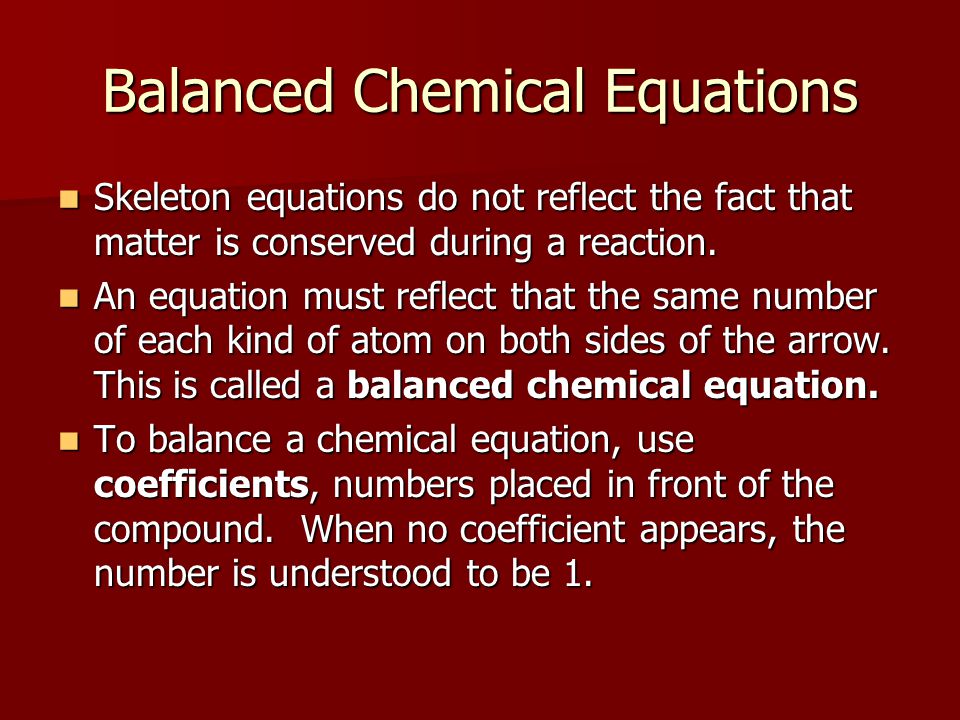 Balanced Chemical Equations