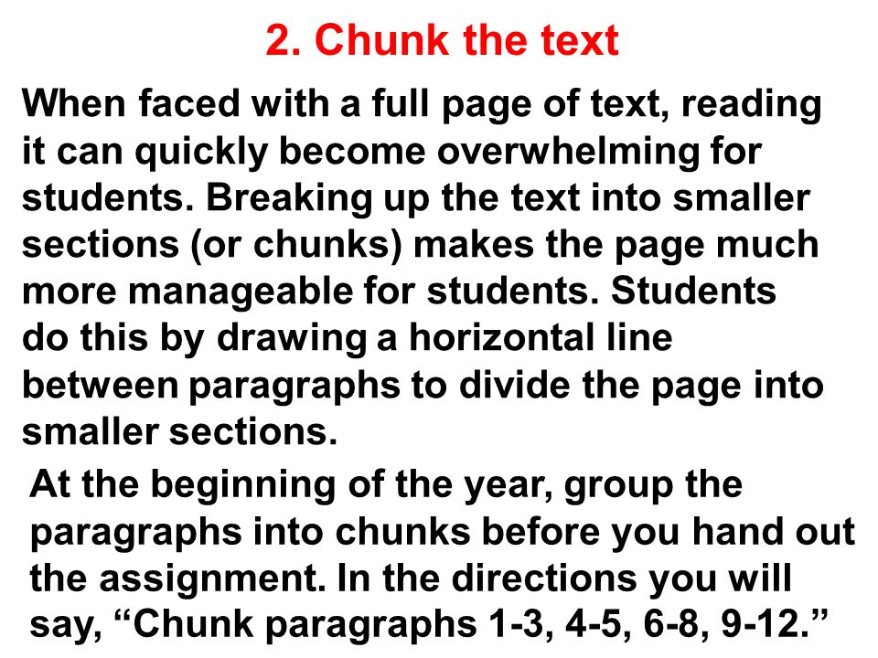 2. Chunk the text