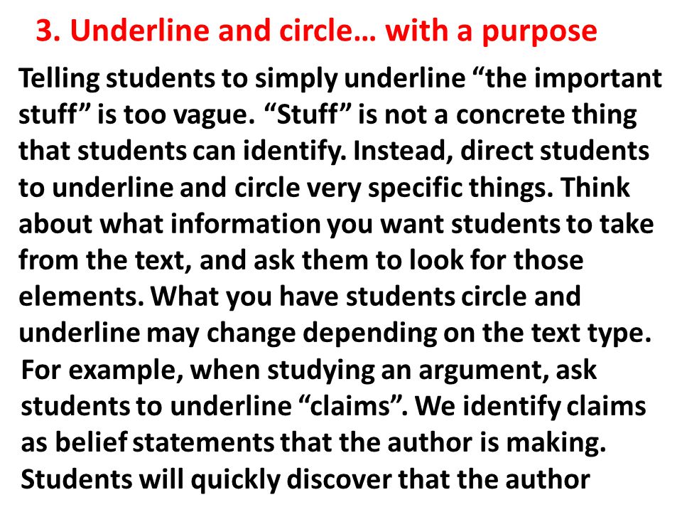 3. Underline and circle… with a purpose