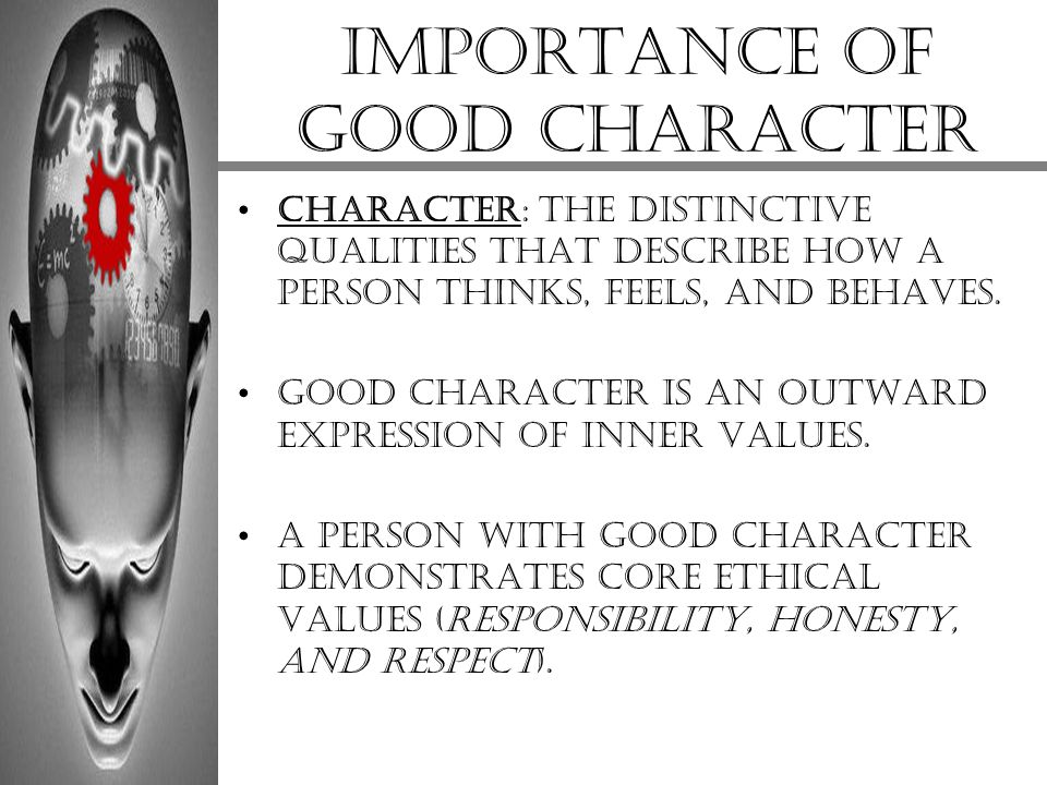 Importance of good character