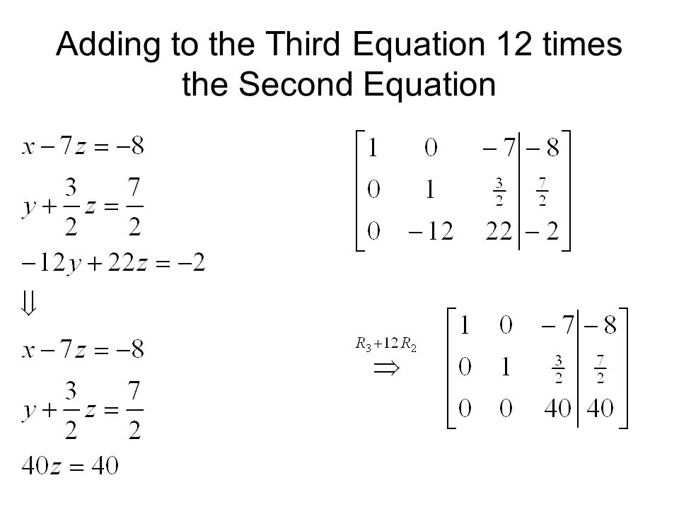Adding to the Third Equation 12 times the Second Equation