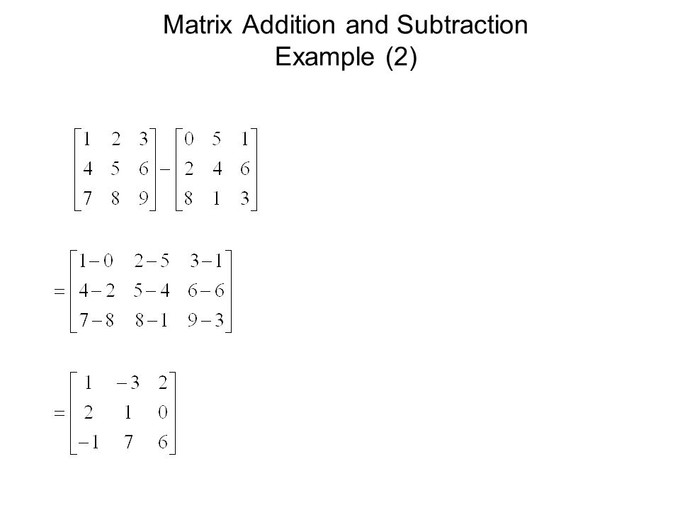 Matrix Addition and Subtraction Example (2)