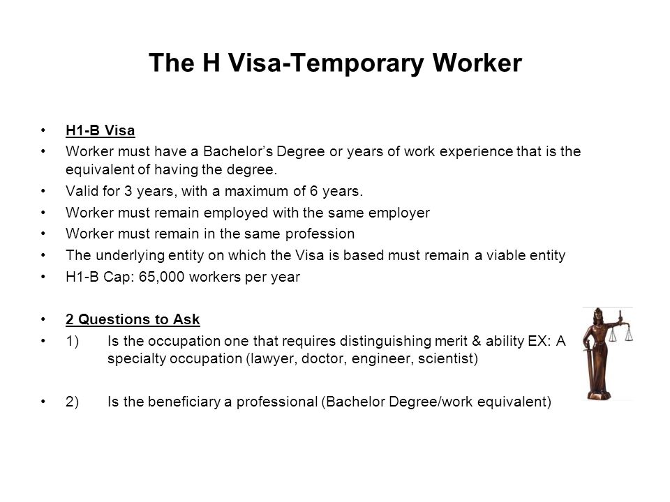 The H Visa-Temporary Worker