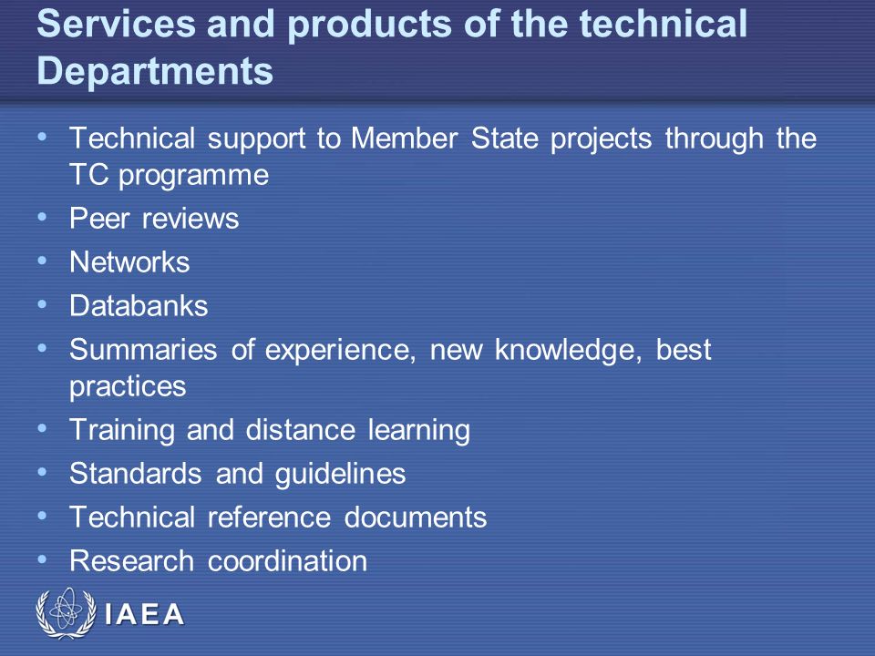 Services and products of the technical Departments