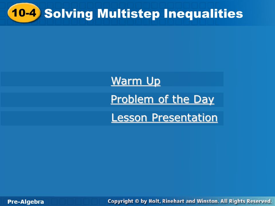 Solving Multistep Inequalities