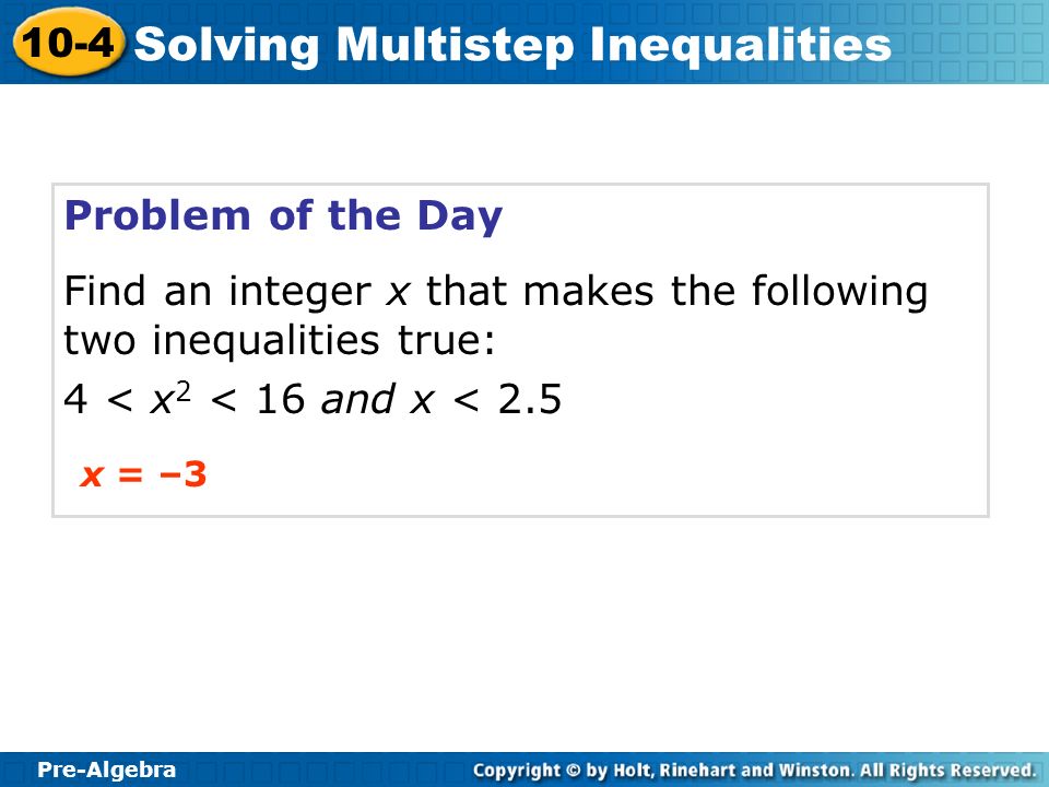 Find an integer x that makes the following two inequalities true: