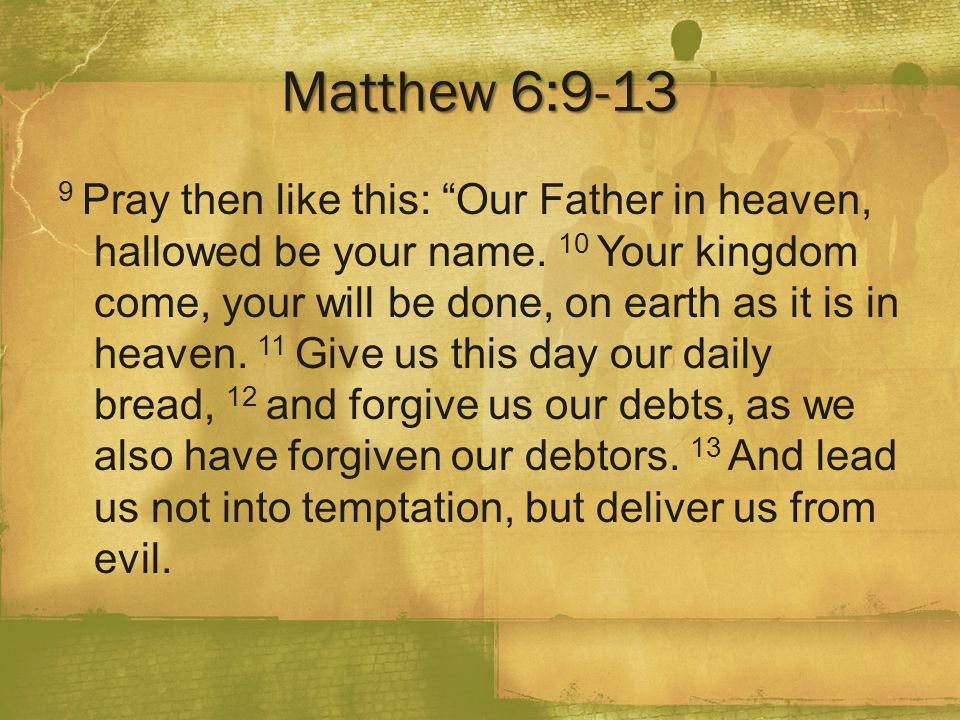 Matthew 6:9-13