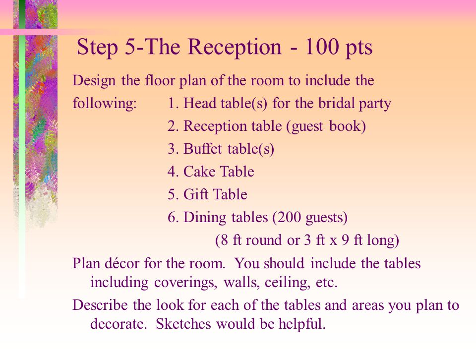 Step 5-The Reception pts