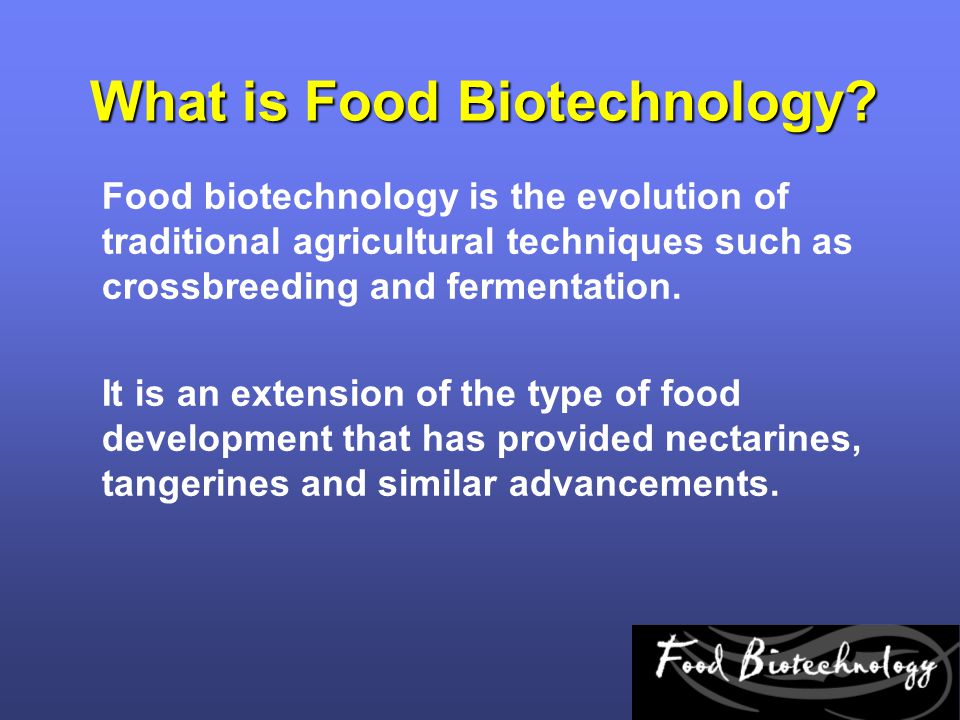 What is Food Biotechnology