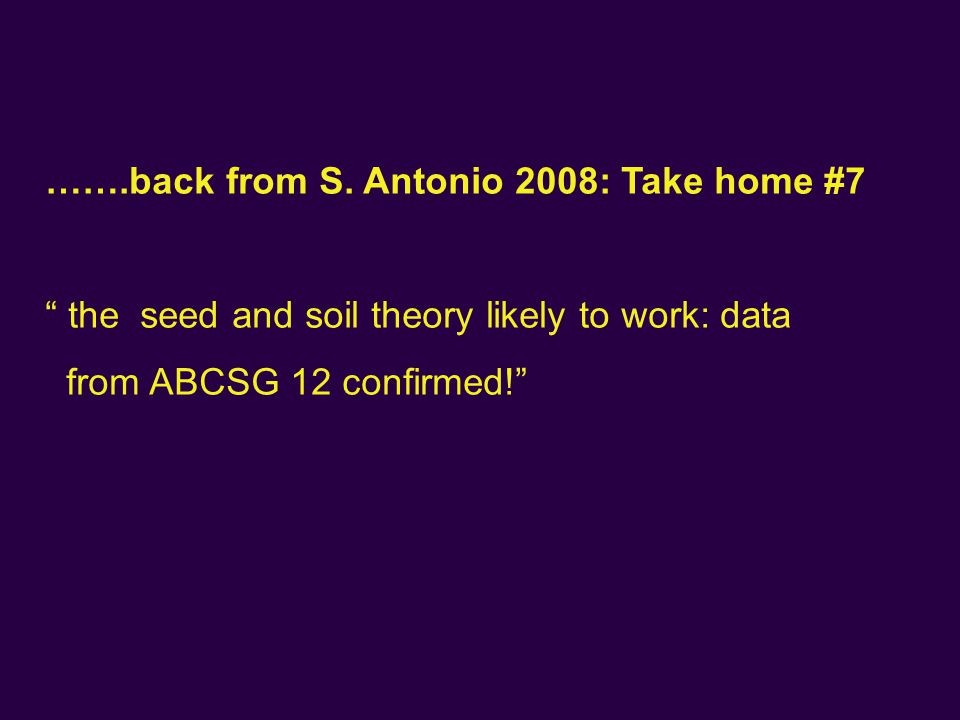 …….back from S. Antonio 2008: Take home #7
