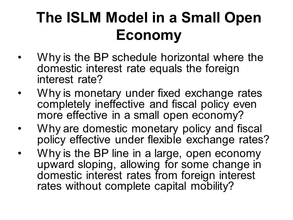 The ISLM Model in a Small Open Economy