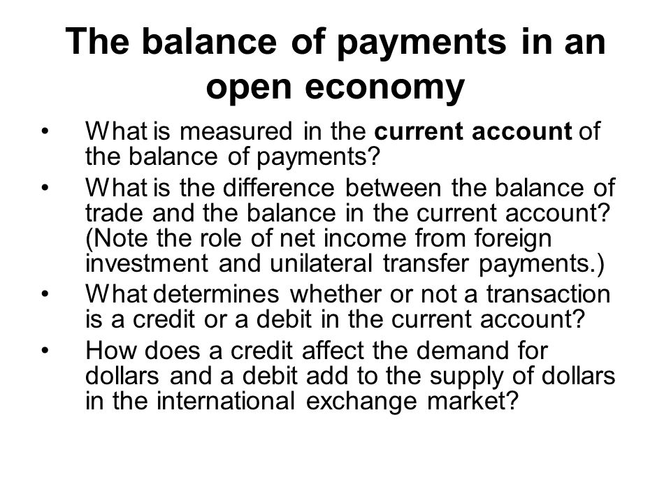 The balance of payments in an open economy