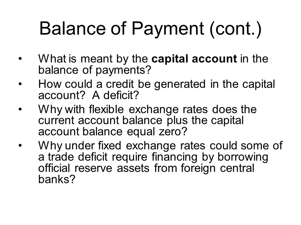 Balance of Payment (cont.)