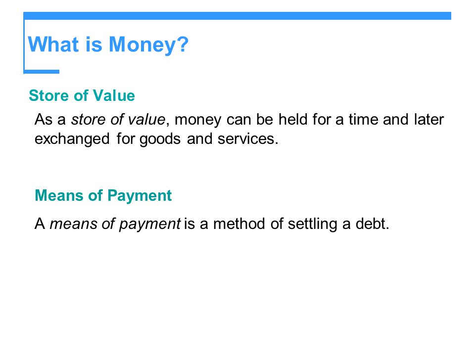 What is Money Store of Value