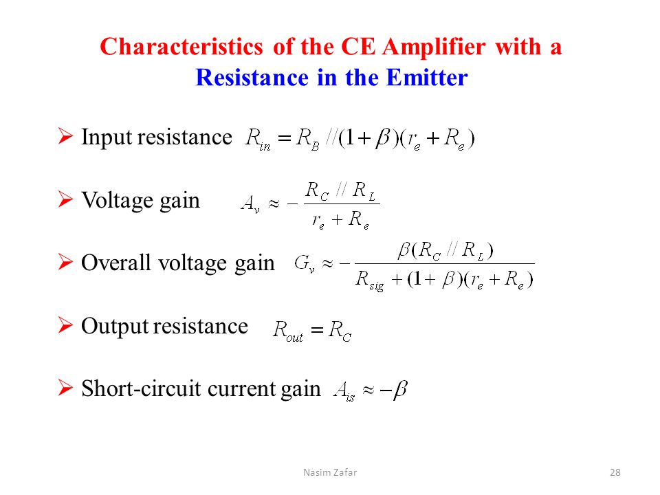 Characteristics of the CE Amplifier with a Resistance in the Emitter