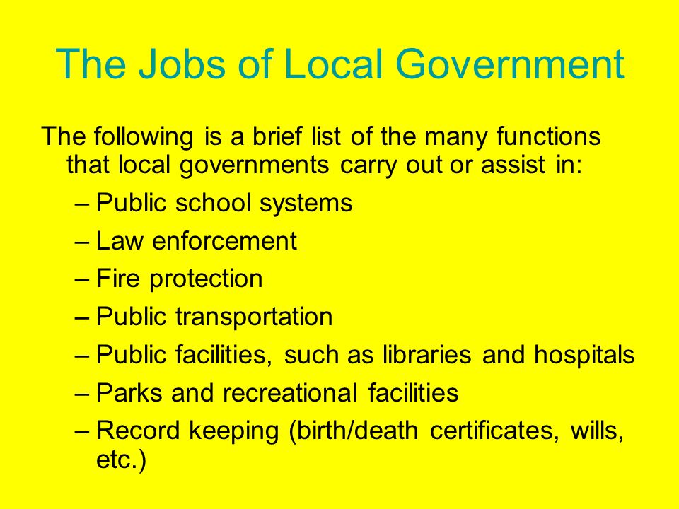 The Jobs of Local Government
