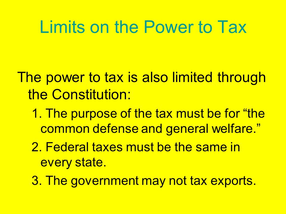 Limits on the Power to Tax