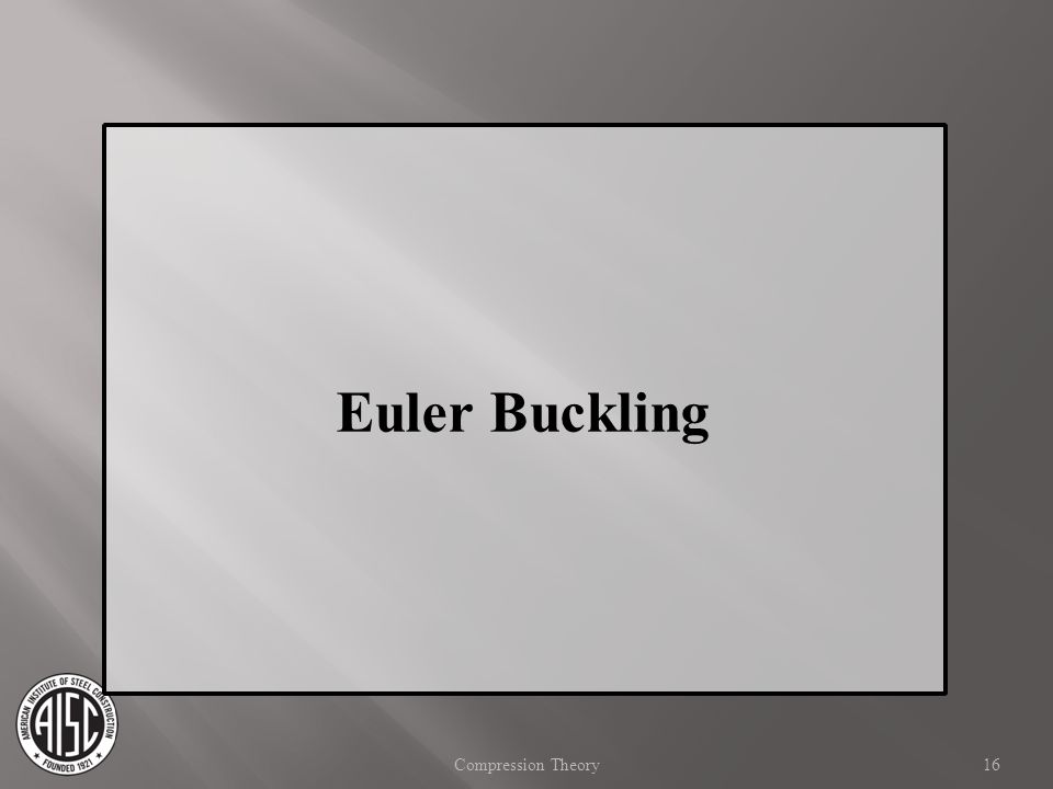 Euler Buckling Compression Theory