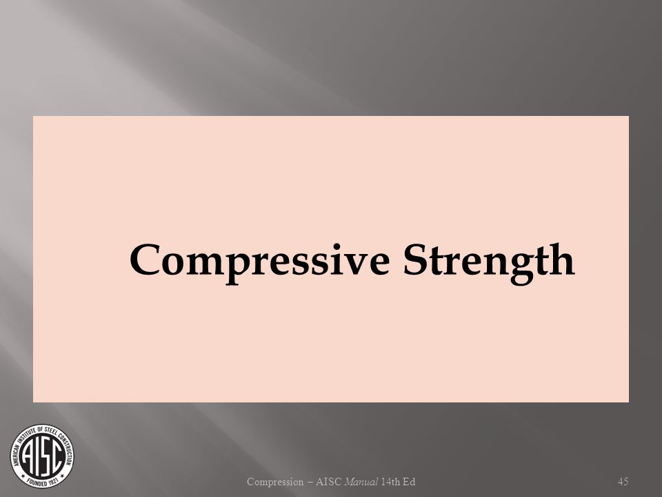 Compression – AISC Manual 14th Ed