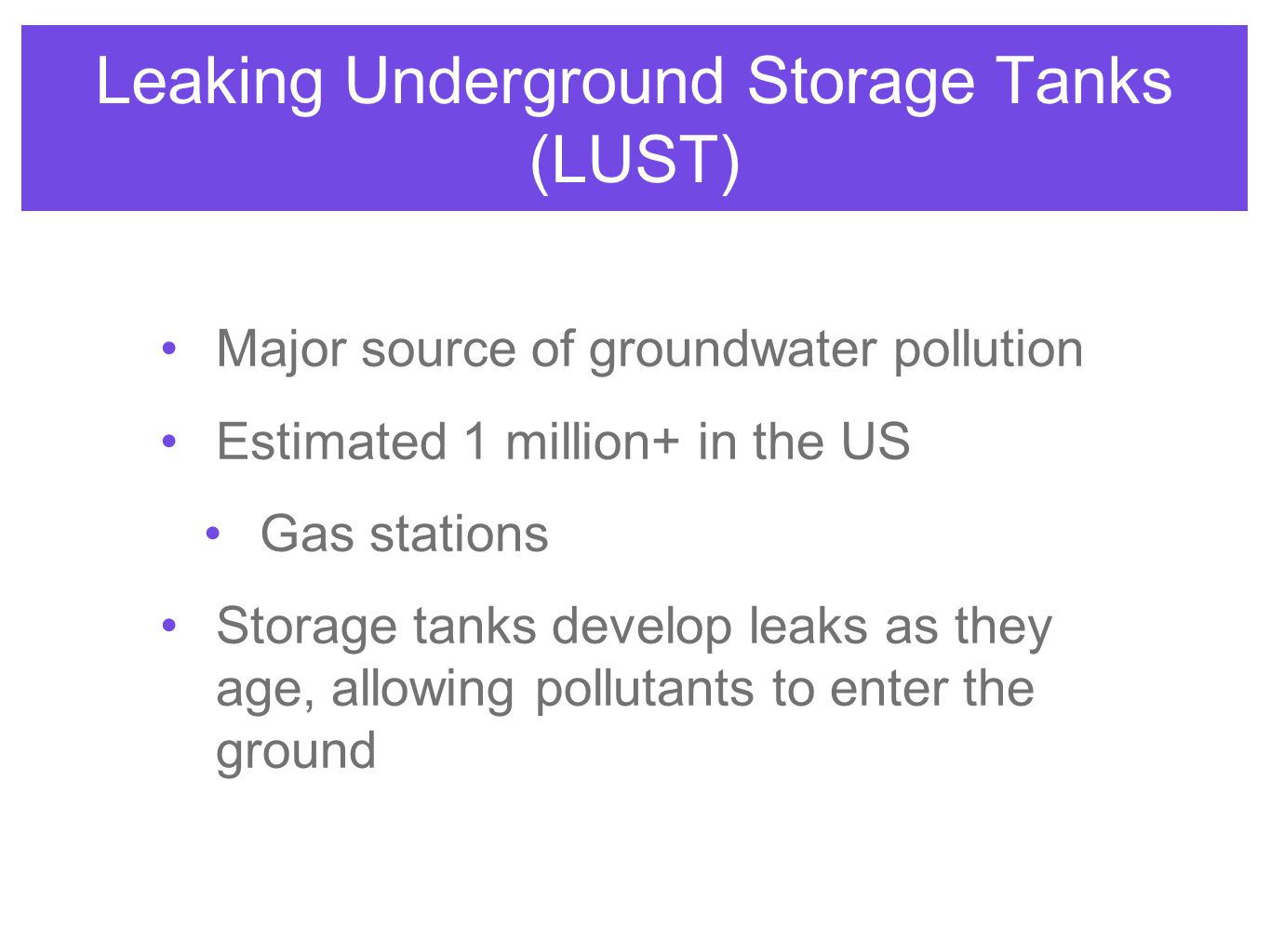 Leaking Underground Storage Tanks (LUST)
