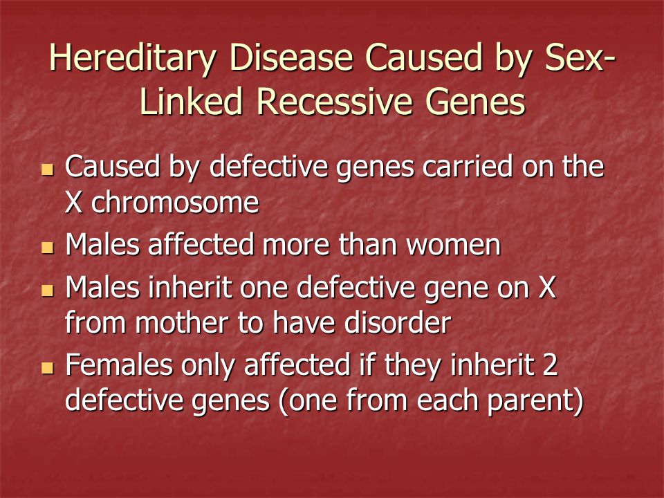 Hereditary Disease Caused by Sex-Linked Recessive Genes