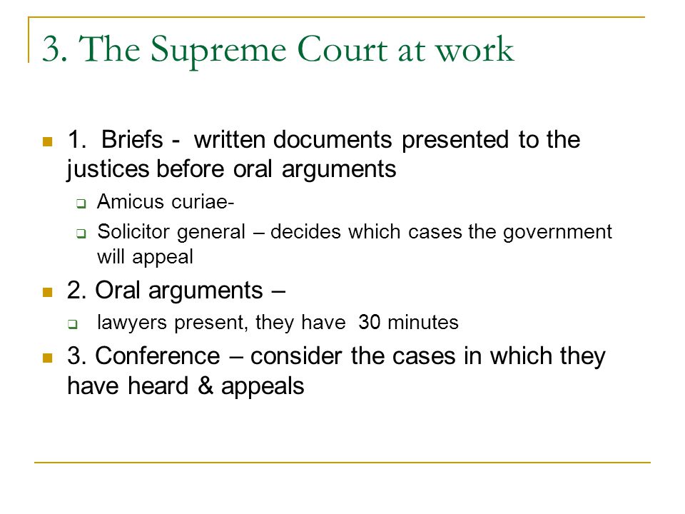 3. The Supreme Court at work