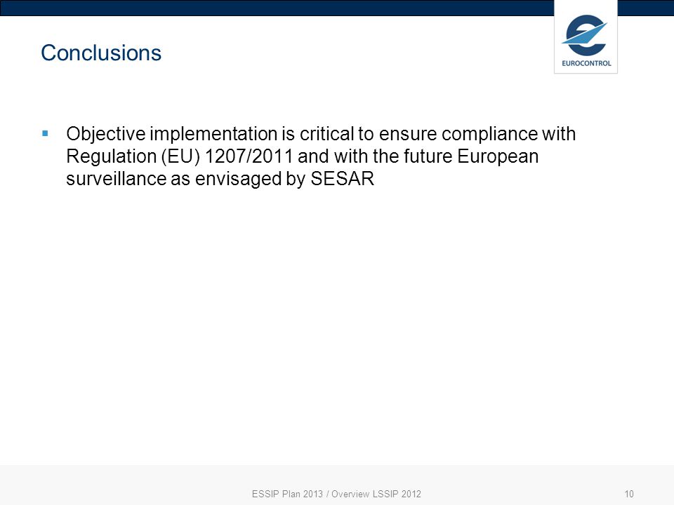 ESSIP Plan 2013 / Overview LSSIP 2012