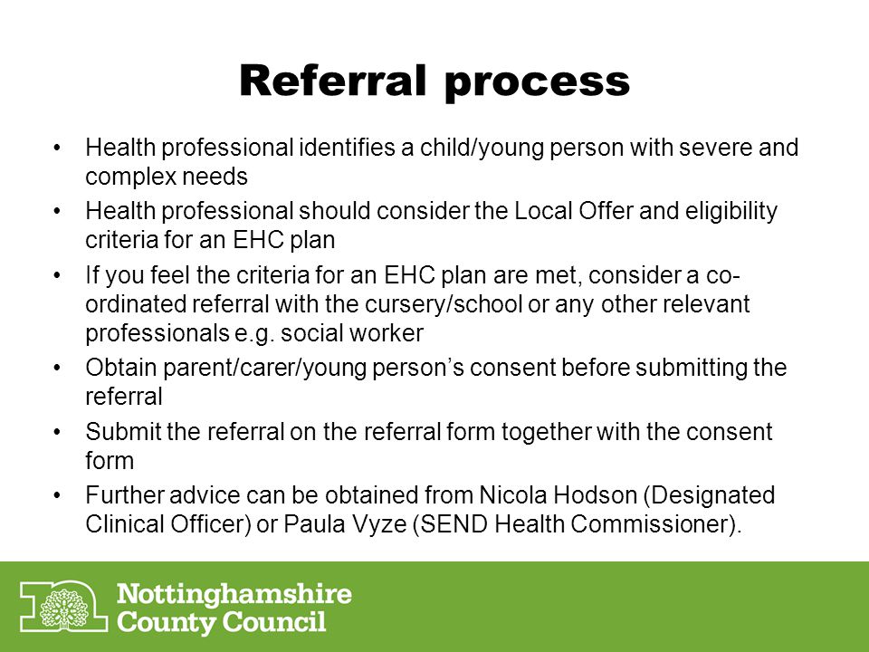Referral process Health professional identifies a child/young person with severe and complex needs.