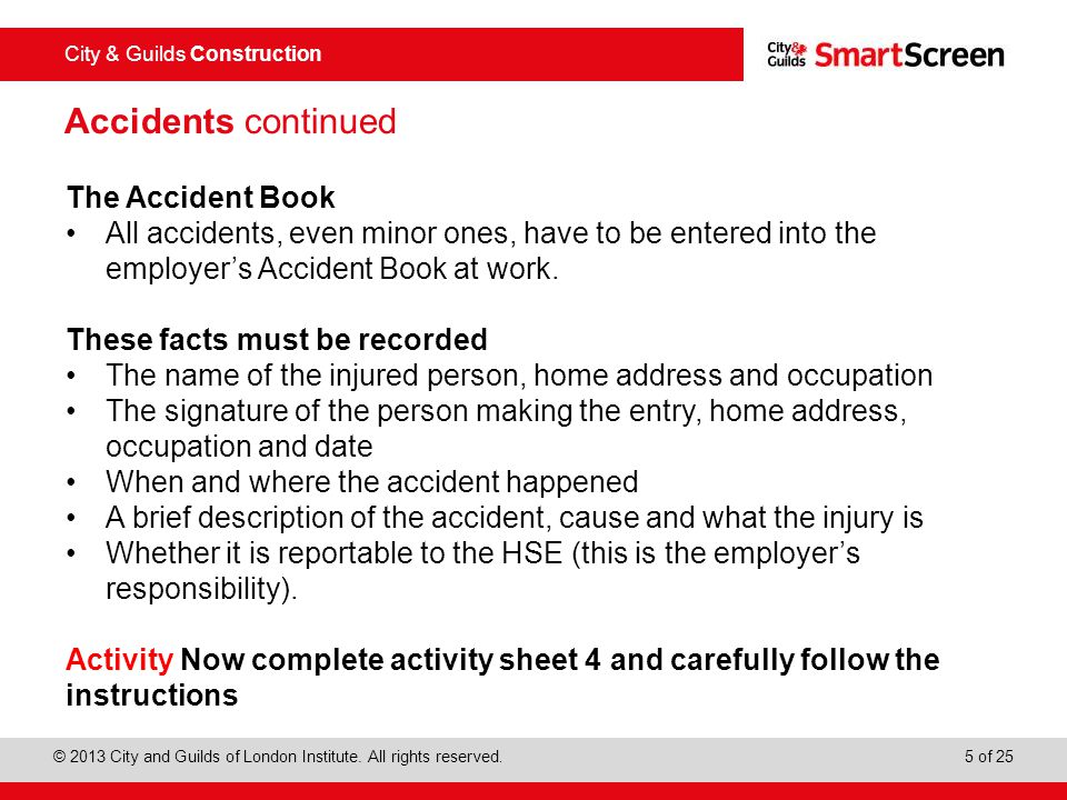 Accidents continued The Accident Book