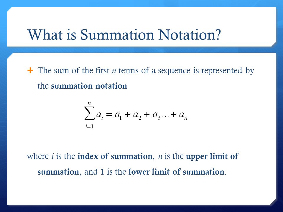 What is Summation Notation