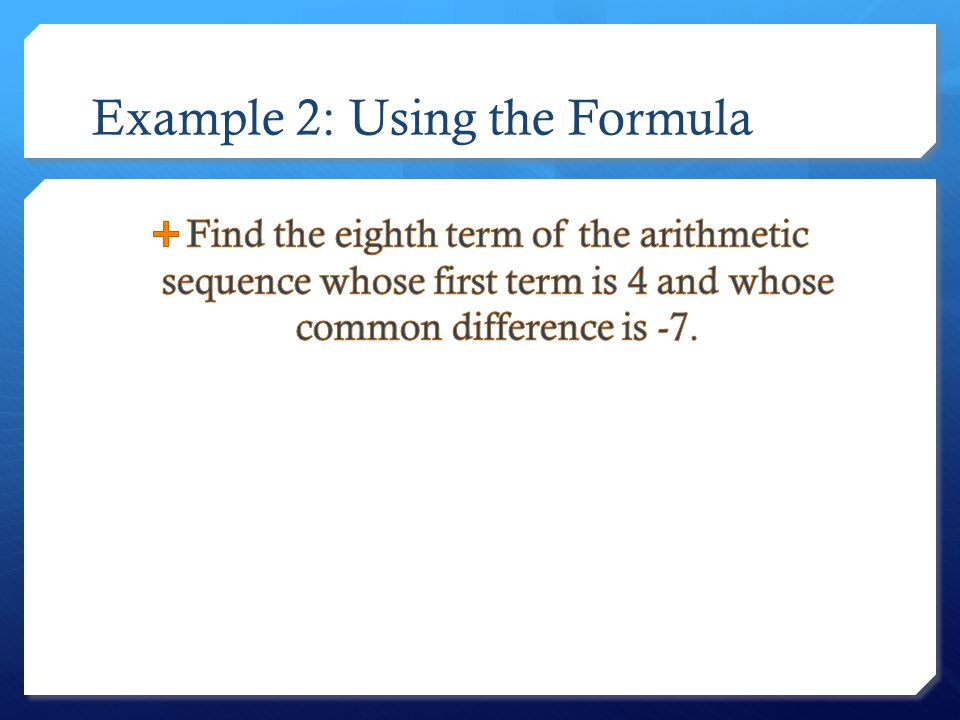 Example 2: Using the Formula