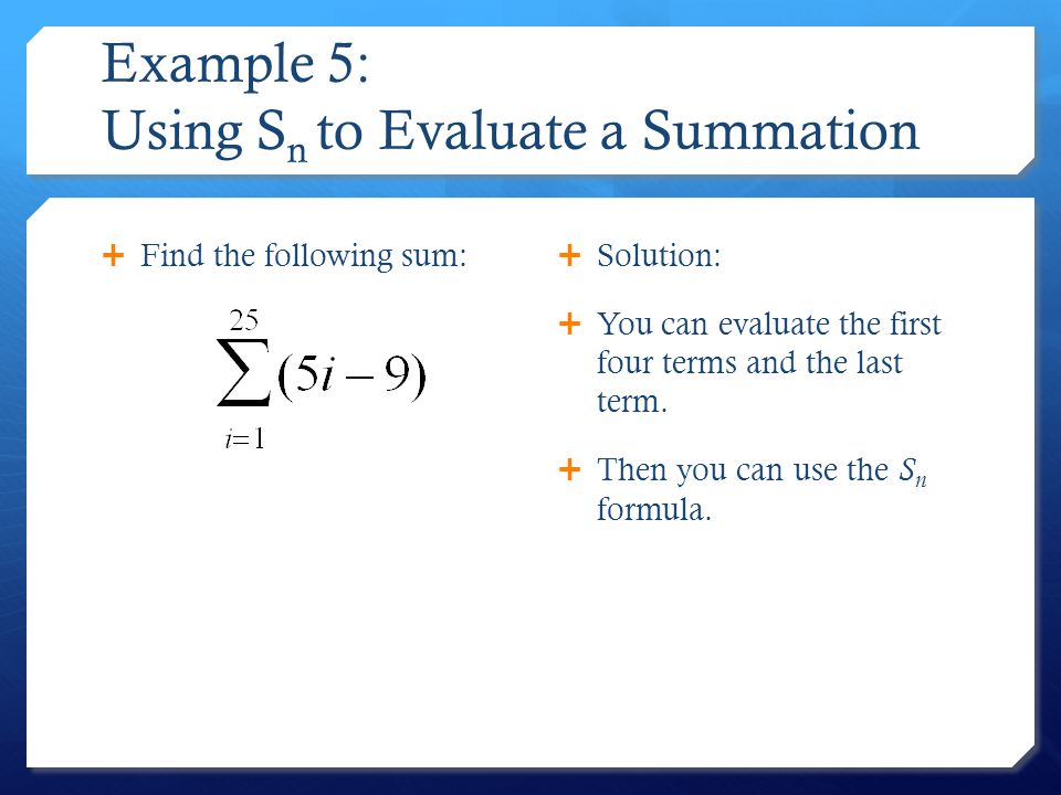 Example 5: Using Sn to Evaluate a Summation