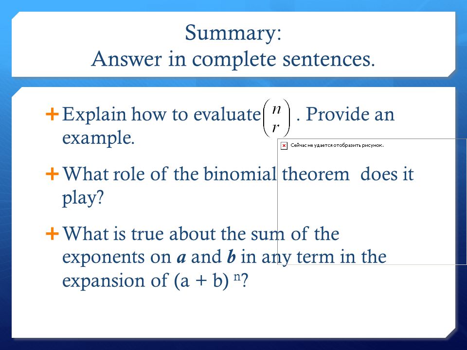 Summary: Answer in complete sentences.