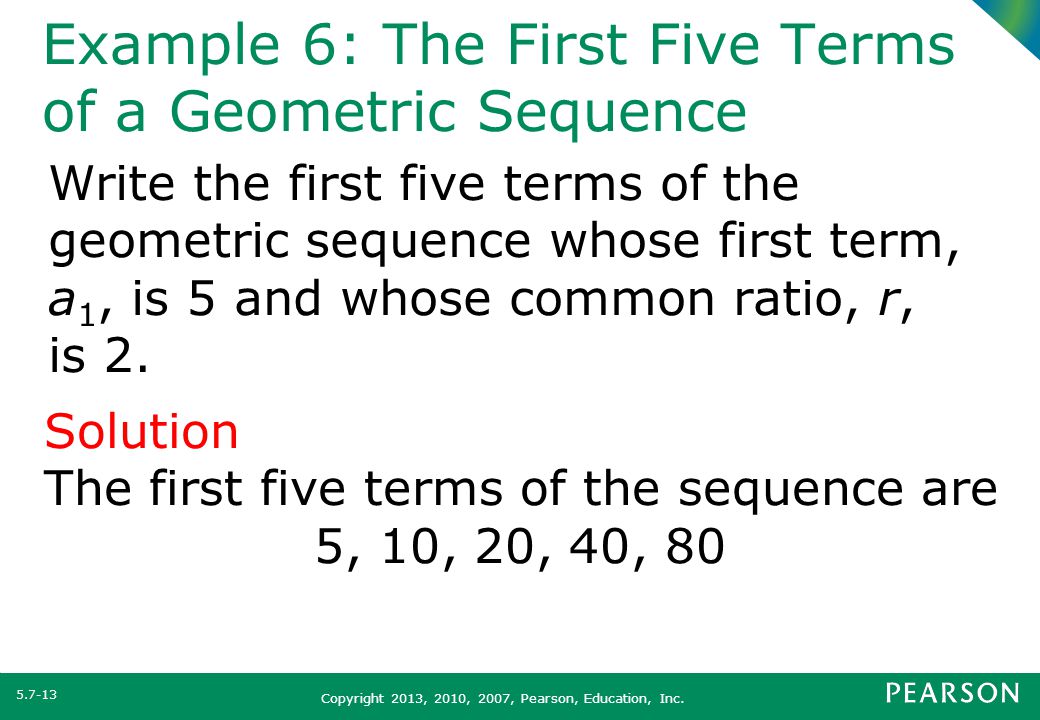 Example 6: The First Five Terms of a Geometric Sequence
