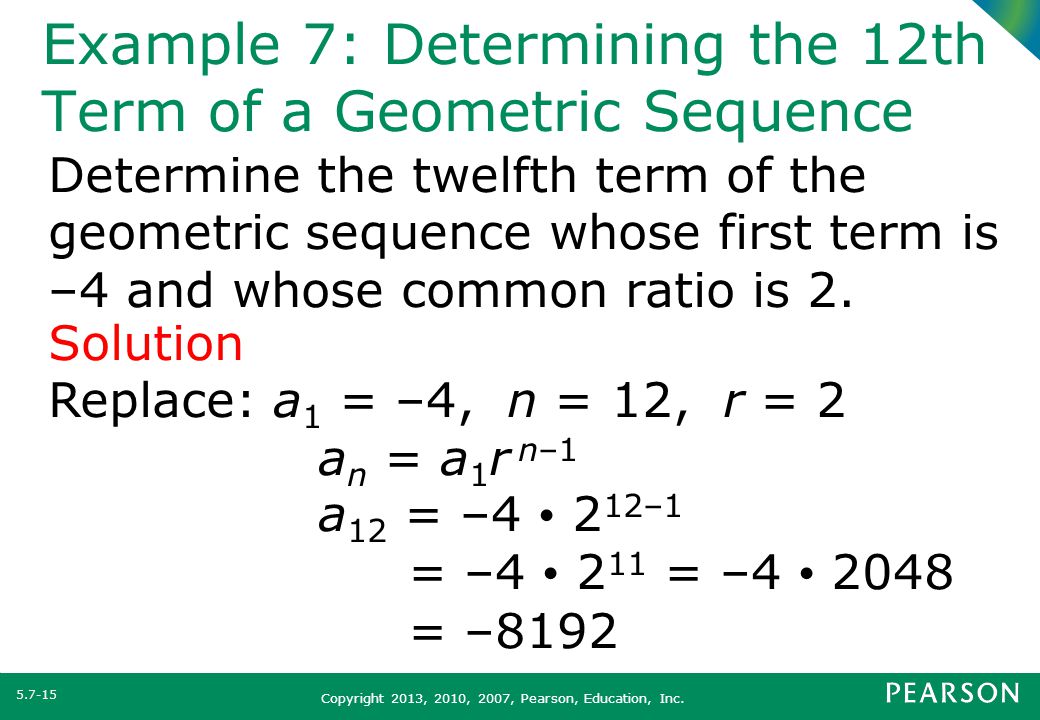 Example 7: Determining the 12th Term of a Geometric Sequence