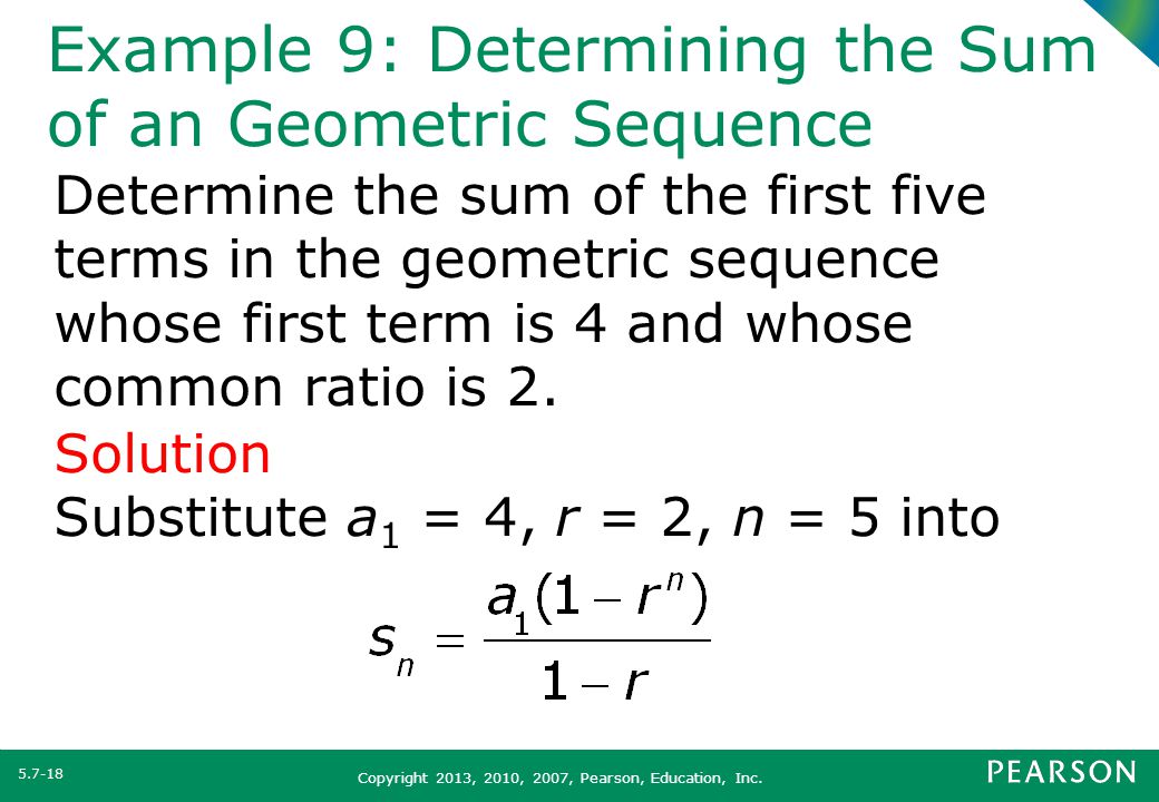 Example 9: Determining the Sum of an Geometric Sequence