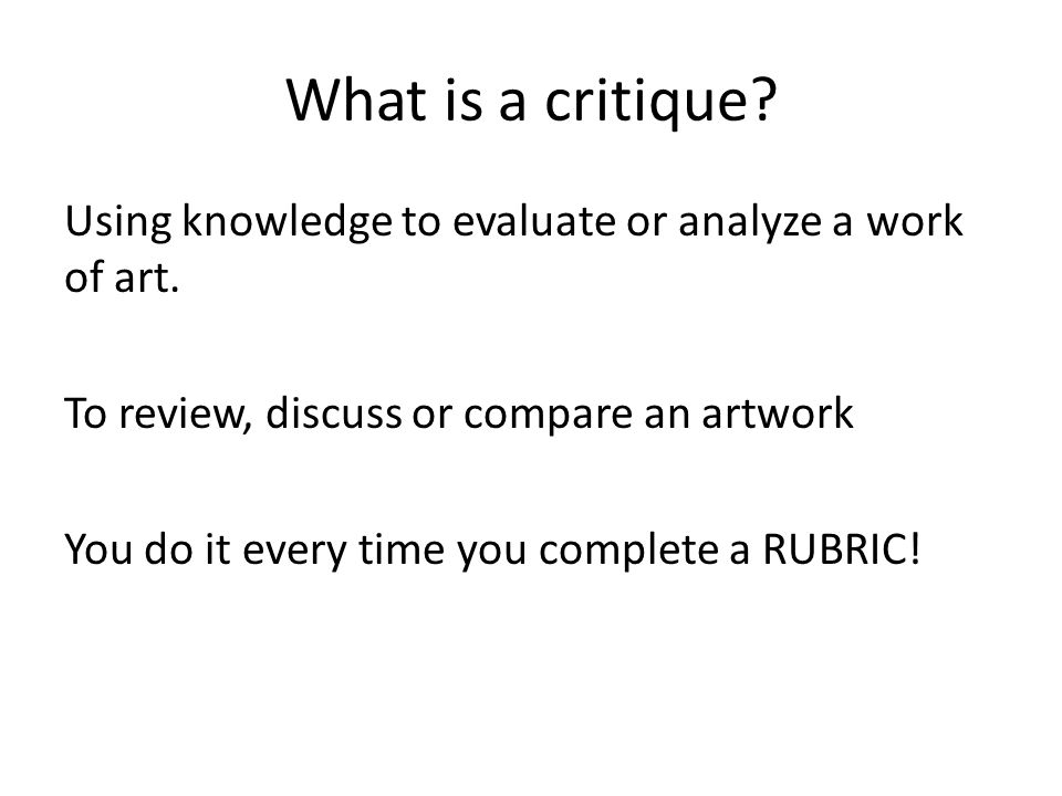 What is a critique