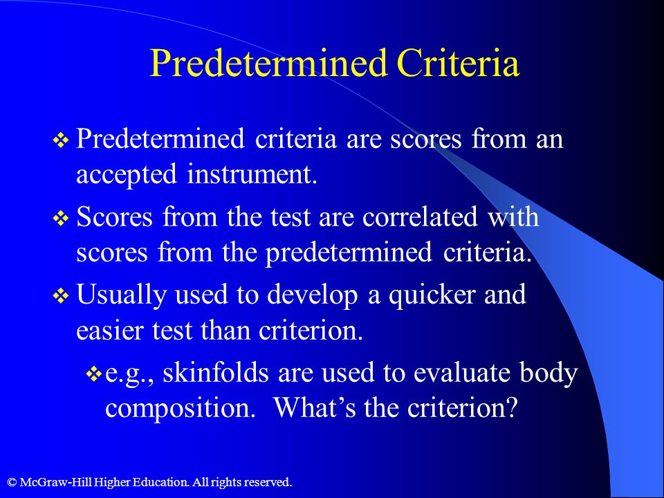 Predetermined Criteria
