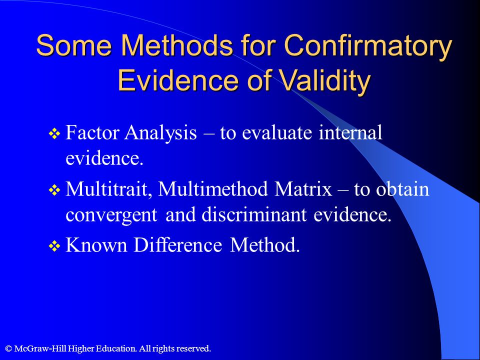 Some Methods for Confirmatory Evidence of Validity