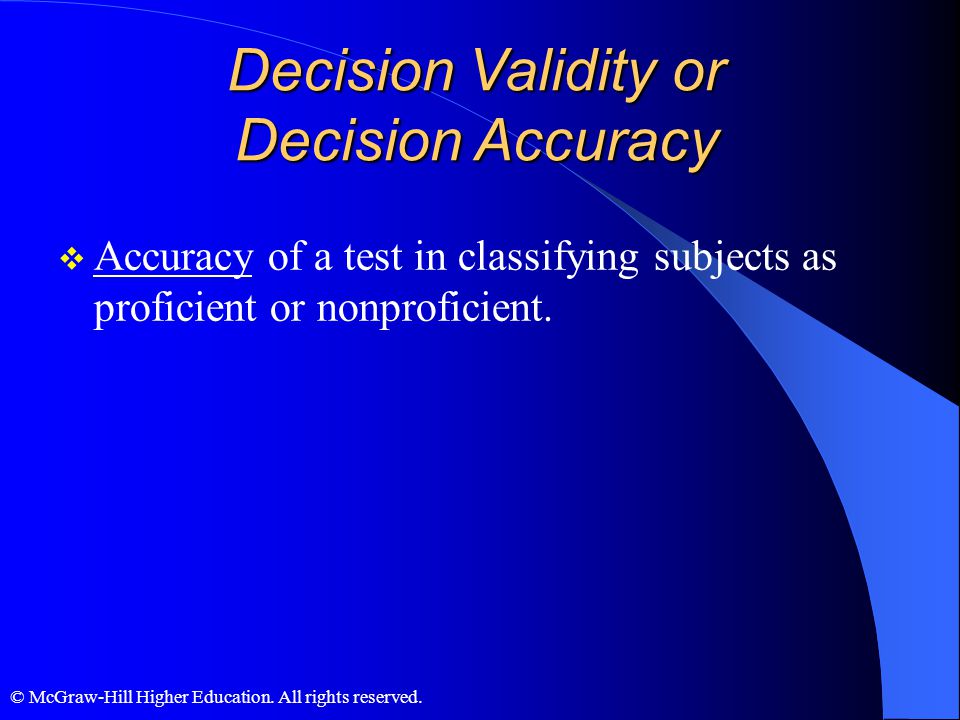 Decision Validity or Decision Accuracy