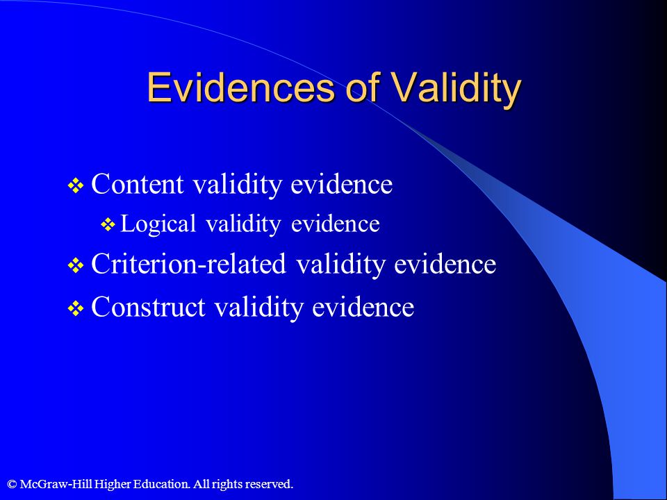 Evidences of Validity Content validity evidence
