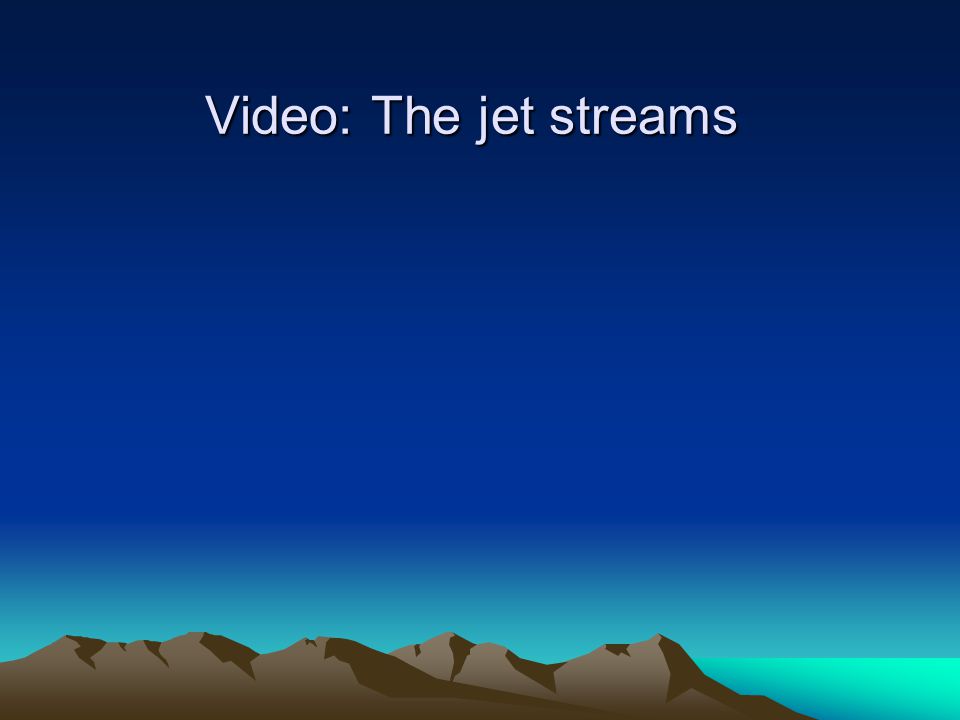 Video: The jet streams