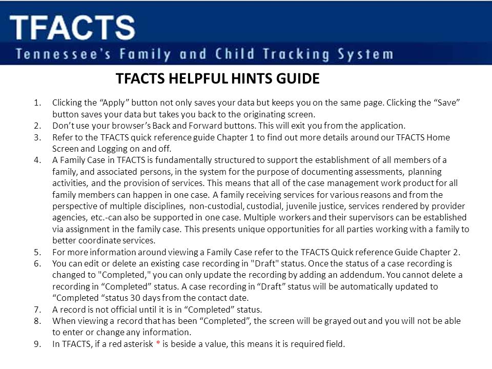 TFACTS HELPFUL HINTS GUIDE