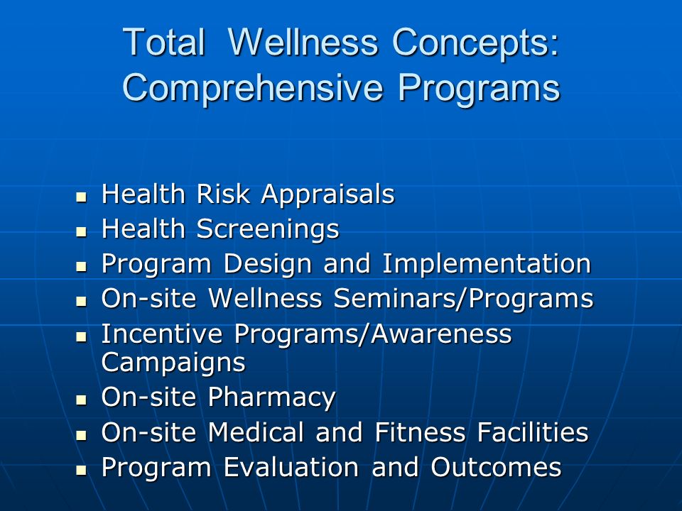Total Wellness Concepts: Comprehensive Programs
